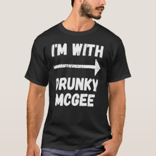 Funny Couple St Patricks Day I'm With Drunky Mcgee T-Shirt