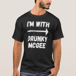 Funny Couple St Patricks Day I'm With Drunky Mcgee T-Shirt