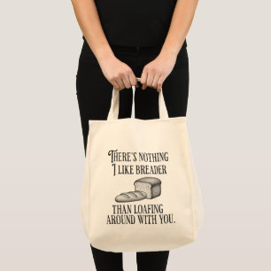 Funny Couple's Pun Joke Bread Gift Tote Bag