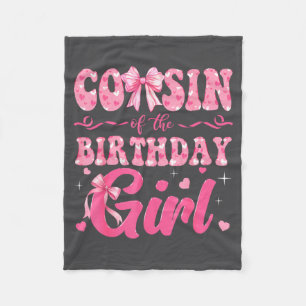 Funny Cousin Birthday Family Pink Coquette Fleece Blanket