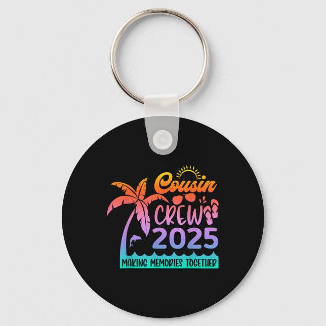 Funny Cousin Crew 2025 Summer Group Making Memorie Keychain (Front)