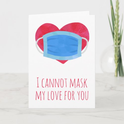 Funny covid face mask pun Valentines Day Card