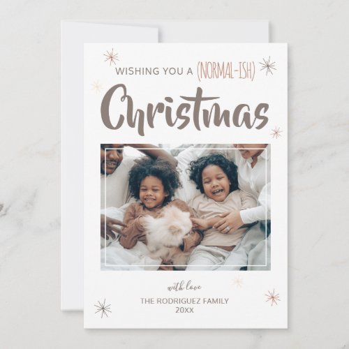 Funny Covid Normal_ish Christmas Photo Holiday Card