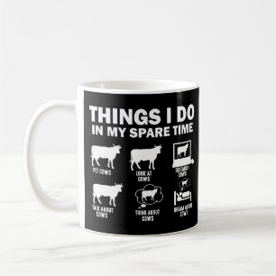 Funny Cow 6 Things I Do In My Spare Time Cows Coffee Mug