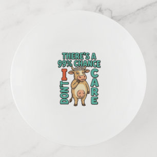 Funny Cow 99% Chance I Dont Care Vintage Graphic_1 Trinket Tray