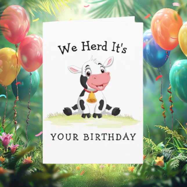 Funny Cow Birthday Card (Imagine a cute little cow themed around a farm, bringing smiles and joy )