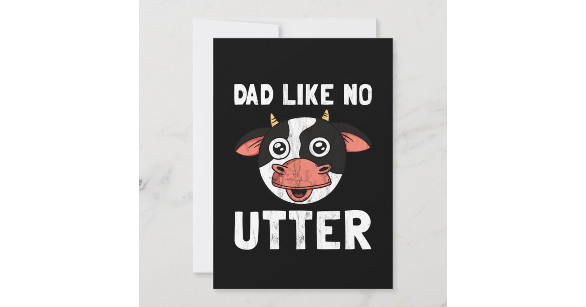 Funny Cow Dad Like No Utter FatherS Day Farm Invitation Zazzle