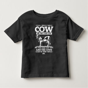 Funny Cow Farmer Cattle Farming Quotes Toddler T-shirt