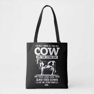 Funny Cow Farmer Cattle Farming Quotes Tote Bag