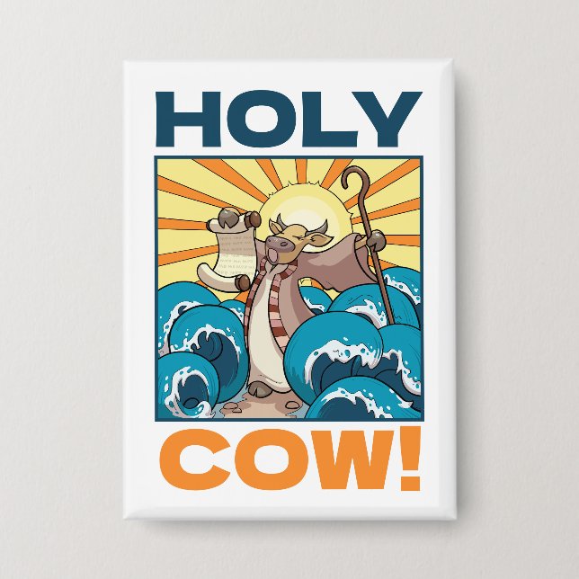 Funny Cow Holy Cow! Visual Pun Animal Cartoon Button (Front)