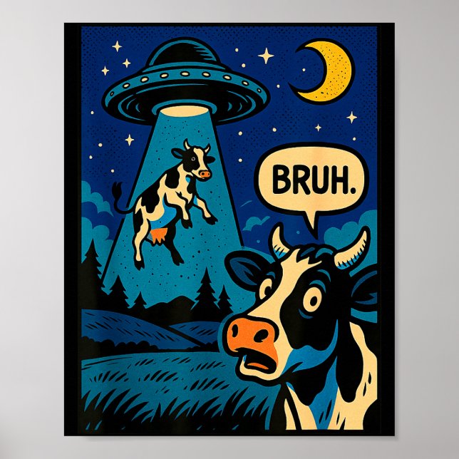 Funny Cow Meme Ufo Alien Zoo Boys Girls Kids  Poster (Front)