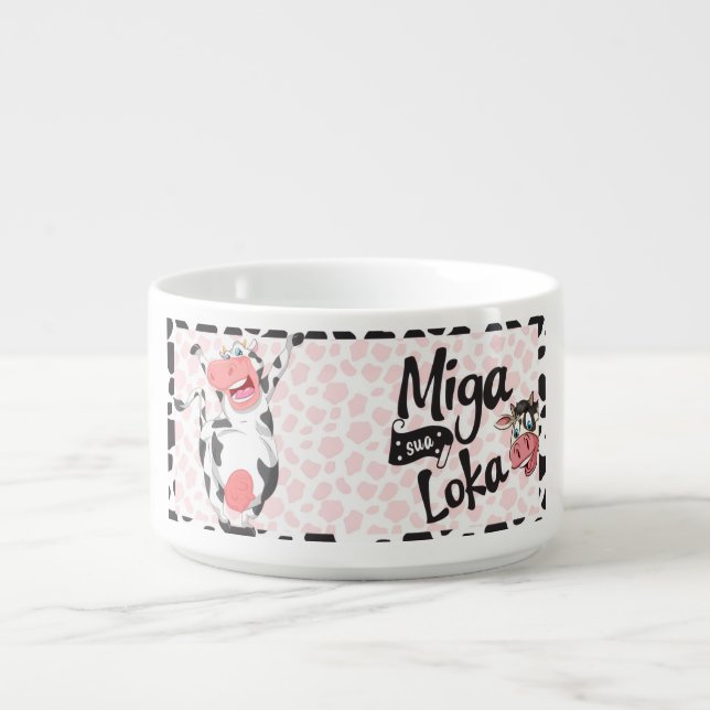 Funny Cow “Miga Sua Loka Bowl (Center)