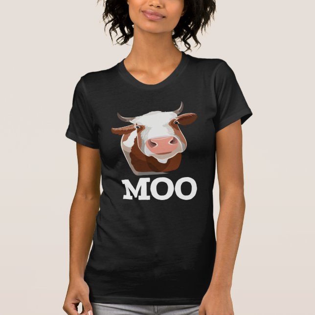 Funny Cow Moo Farm Animal Humor T-Shirt (Front)