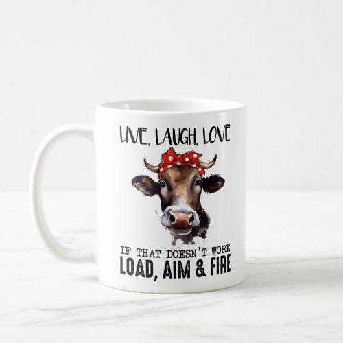 Funny Cow Saying Coffee Mug