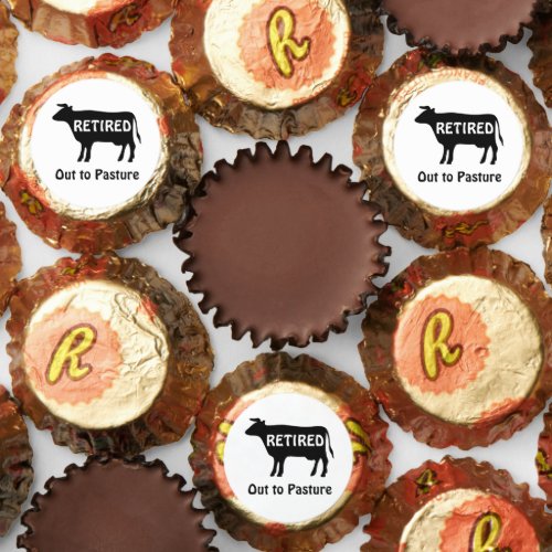 Funny Cow Theme Retirement Humor Out to Pasture Reeses Peanut Butter Cups