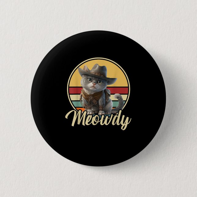 Funny Cowboy Cat Mashup Meow Howdy Kitten Lovers M Button (Front)