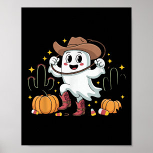 Funny Cowboy Halloween Ghost Western Fall For Spoo Poster