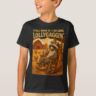 Funny Cowboy Raccoon, Y'all Mind If I Do Some Loll T-Shirt