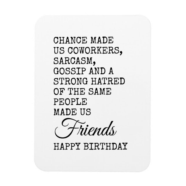Funny Coworker Birthday Card – Sarcasm Magnet (Vertical)
