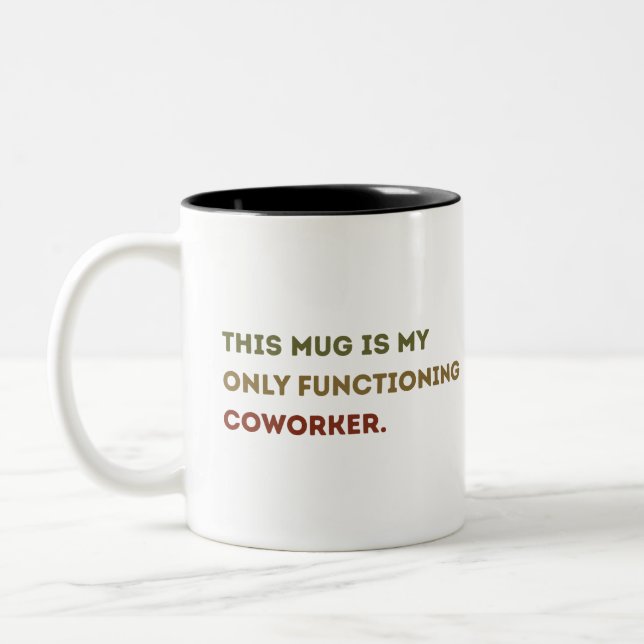 funny coworker coffee mug gift, office humor gift (Left)