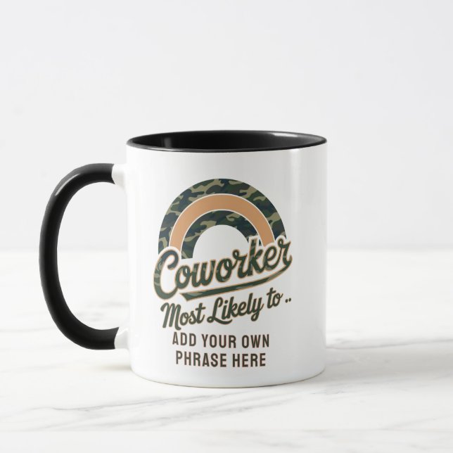 Funny Coworker Gifts Most Likely To : PERSONALIZED Mug (Left)