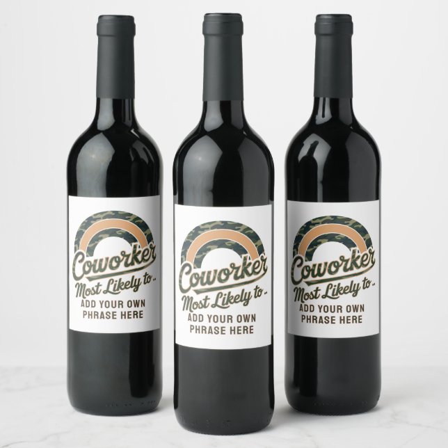 Funny Coworker Gifts Most Likely To : PERSONALIZED Wine Label (Bottles)