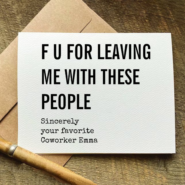 Funny Coworker Goodbye Retirement Card (Funny Coworker Goodbye Retirement Card)
