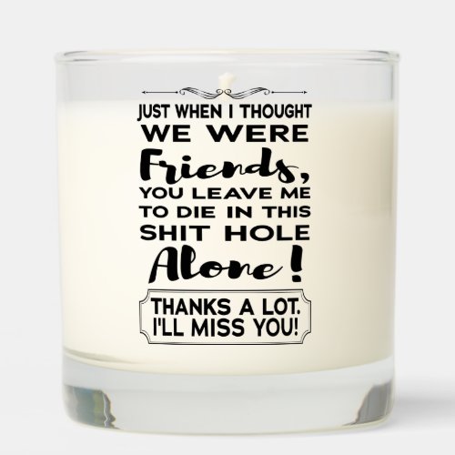 Funny Coworker Leaving Farewell Goodbye Going Away Scented Candle