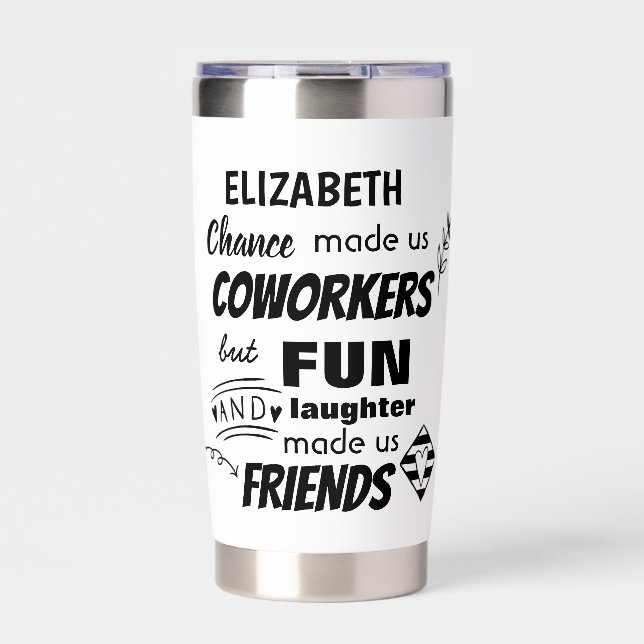 Funny COWORKER Leaving Goodluck Goodbye Friend Insulated Tumbler (Front)