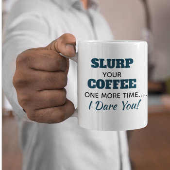 Funny Coworker Slurp Coffee Mug by TheShirtBox at Zazzle