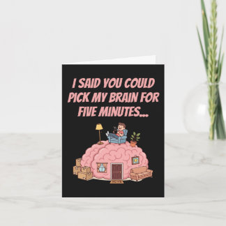 Funny Coworker Thank You Pick My Brain Humor Card