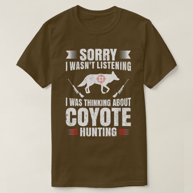 Funny Coyote Hunting Lover Fan Hunter Hobby Gun Wi T-Shirt (Design Front)