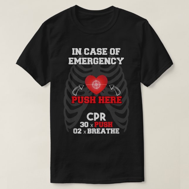 Funny Cpr Instructor First Aid for Nurses CPR Inst T-Shirt (Design Front)