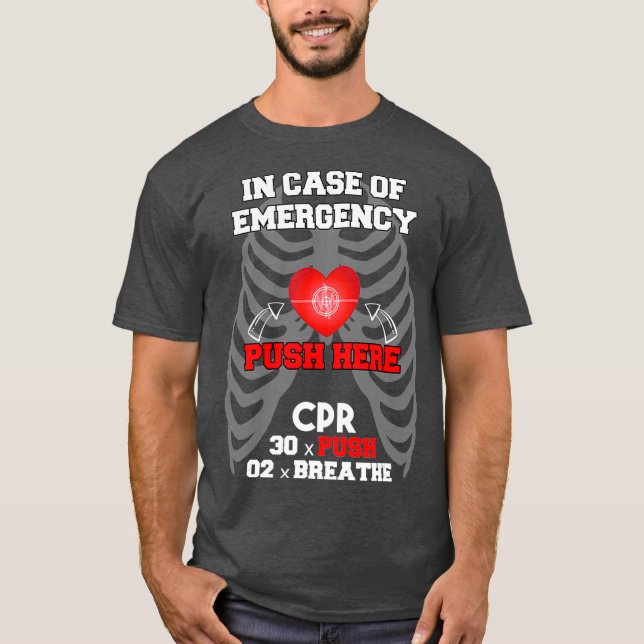 Funny Cpr Instructor First Aid for Nurses CPR T-Shirt (Front)