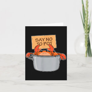 Funny Crab Boil Gift Seafood Say No To T Card