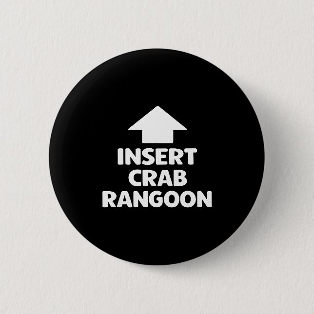 Funny Crab Rangoon Apparel _ Hilarious Foodie  Button (Front)