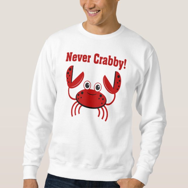 Funny Crab Sweatshirt (Front)