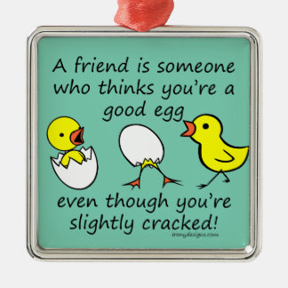 Funny Cracked Best Friend Metal Ornament