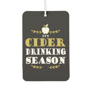 Funny Craft Cider Drinker Quote Air Freshener
