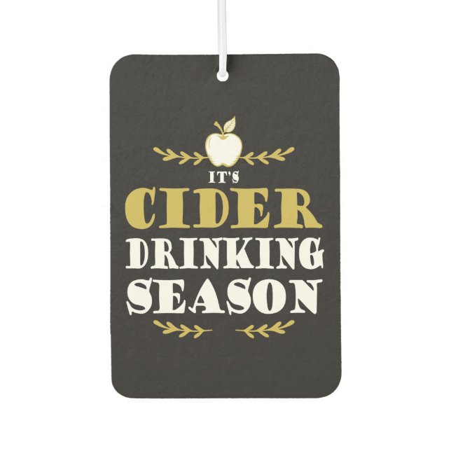 Funny Craft Cider Drinker Quote Air Freshener (Front)