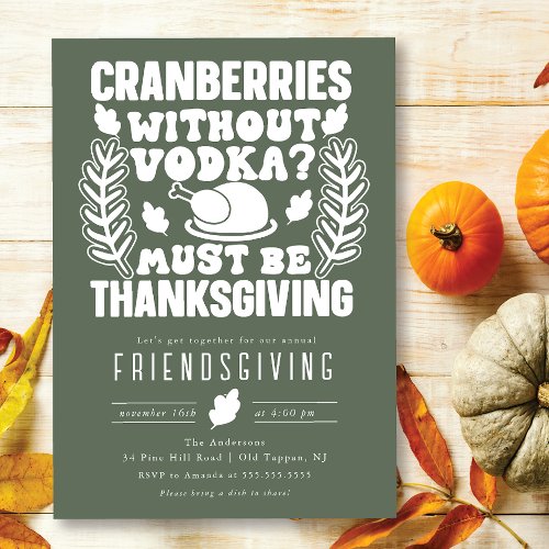 Funny Cranberries Without Volka Friendsgiving Invitation