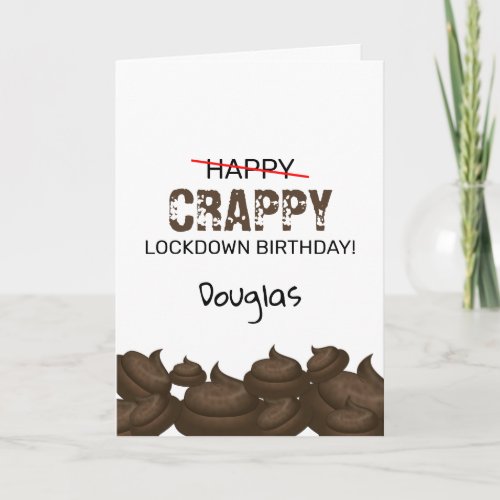 Funny Crappy Lockdown Birthday Card