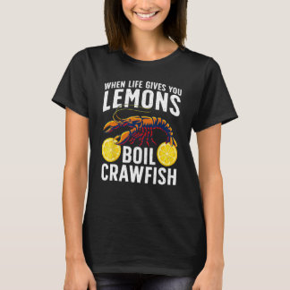 Funny Crawfish Boil Design For Men Women Kids Craw T-Shirt