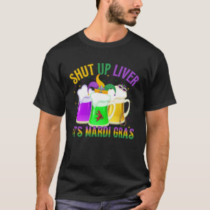 Funny Crawfish Boil Mardi Gras Beer Drinking Shut  T-Shirt