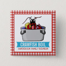 Funny Crawfish Boil Reunion Seafood Party Red Button