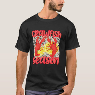 Funny Crawfish Cajun Seafood Crawfish Season T-Shirt