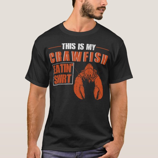 Funny Crawfish Season Boil Crawfish Eating T-Shirt (Front)