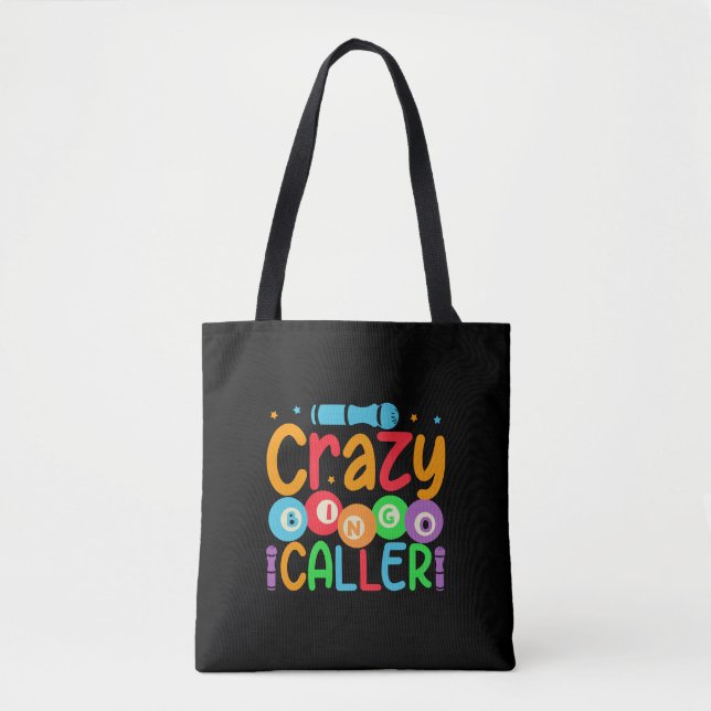 Funny crazy Bingo caller word art  Tote Bag (Front)