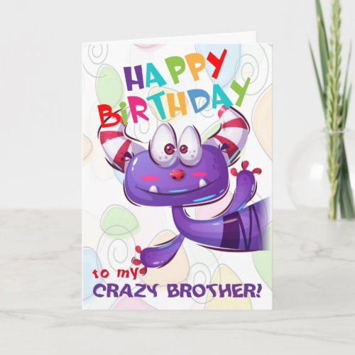 Funny Crazy Brother Birthday Card