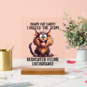Funny crazy cat lady word art acrylic sign